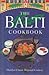 The Balti Cookbook (Hamlyn Classical Regional Cookery)