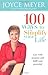 100 Ways to Simplify Your Life by Joyce Meyer 100 Ways to Simplify Your Life by Joyce Meyer