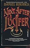 Next, After Lucifer by Daniel Rhodes