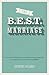 The BEST Marriage