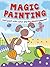 Magic Painting Puppy: Just Paint with Water and the Magic Happens!