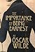 The Importance of Being Earnest by Oscar Wilde