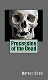 Book cover for Procession of the Dead (The City Trilogy Book 1)