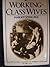 WORKING CLASS WIVES by Margery Spring Rice