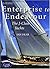Enterprise to Endeavour The...