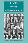 Lives of the Georgian Age Lives of the Georgian Age