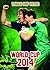 World Cup, 2014 (Ignite: World Cup Fever)
