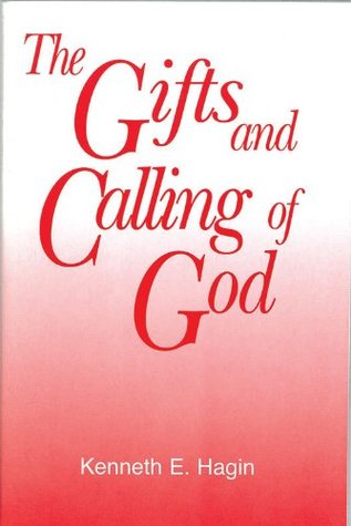 The Gifts and Calling of God (Kindle Edition)