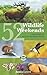 52 Wildlife Weekends (Bradt Travel Guides by James Lowen