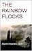 The Rainbow Flocks