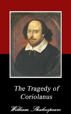 The Tragedy of Coriolanus