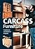 Carcass Furniture : Traditional and Modern Projects