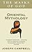 Oriental Mythology by Joseph Campbell