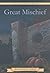 Great Mischief (Thomas Dord...