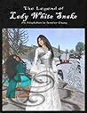 The Legend of Lady White Snake