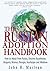 The Russian Adoption Handbook