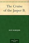 The Cruise of the Jasper B.