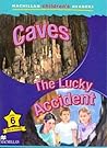 Caves: The Lucky ...