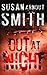 Out at Night: A Gripping FBI Detective Thriller of Secrets and Violence