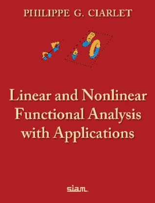 Linear and Nonlinear Functional Analysis with Applications (Hardcover)