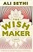 The Wish Maker