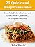 20 Quick and Easy Casseroles Recipes-Breakfast, Chicken, Seafood and Ethnic Dinners