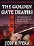 The Golden Gate Deaths (Hunter Burns Investigation, Book #10)