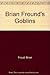 Brian Froud's Goblins!