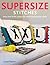 Supersize Stitches: More Than 30 XXL Designs for Sensationally Speedy Results by Jacqui Pearce (2012-10-18)