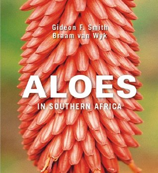 Aloes in Southern Africa (Kindle Edition)