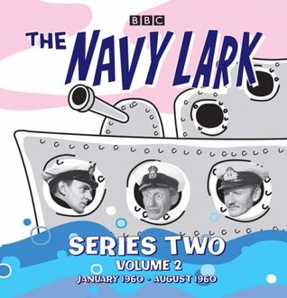 The Navy Lark, Series Two, Volume 2: January - August 1960 (Audio CD)