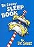 Dr. Seuss' Sleep Book by Dr. Seuss