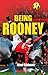 Being Rooney