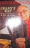 Swann's Way: A Life in Song