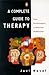 A Complete Guide to Therapy: From Psychoanalysis to Behaviour Modification (Penguin Psychology)