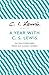 A Year with C. S. Lewis: 36...