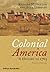 Colonial America: A History to 1763
