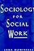 Sociology for Social Work