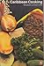 Caribbean Cooking (Penguin Handbooks)