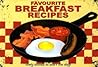 Favourite Breakfast Recipes by Simon Haseltine