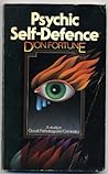 Psychic Self-Defense by Dion Fortune