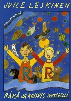 Räkä ja Roiskis Suuvedellä (Hardcover)