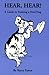 Hear, Hear!: A Guide to Tra...