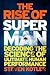 The Rise of Superman: Decoding the Science of Ultimate Human Performance