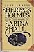 Sherlock Holmes and the Case of Sabina Hall
