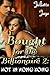 Bought for the Billionaire 2 (Billionaire BDSM Erotic Romance) (Hot in Hong Kong)