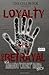Loyalty and Betrayal: Loyal...