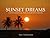 SUNSET DREAMS - A Motivatio...