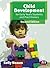 Child Development for Early Years Students and Practitioners (Early Childhood Studies Series)