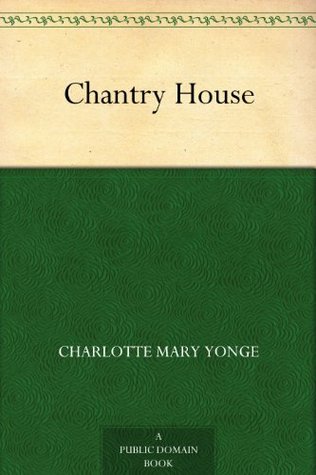 Chantry House (Kindle Edition)